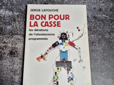 SERGE LATOUCHE, BON POUR LA CASSE