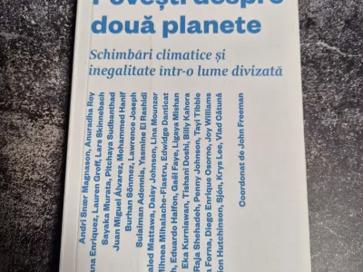 Povești despre două planete: schimbări climatice și inegalitate într-o lume divizată