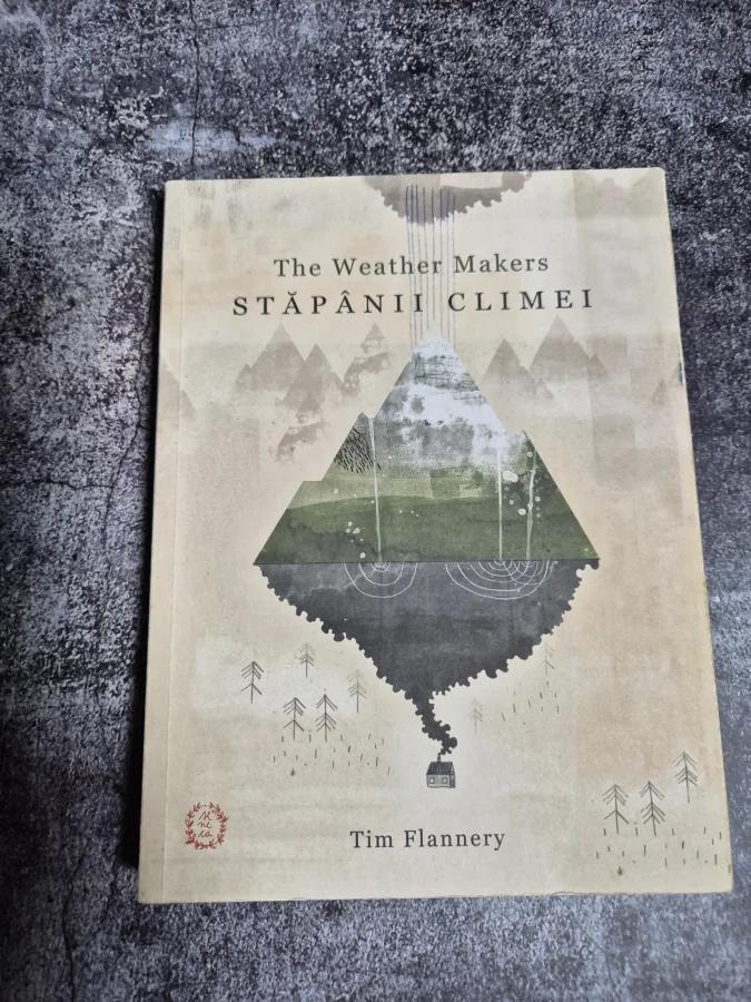 Tim Flannery, Stăpânii climei: The Weather Makers