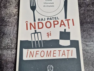 Raj Patel, Îndopați: pentru o lume infometată de dreptate