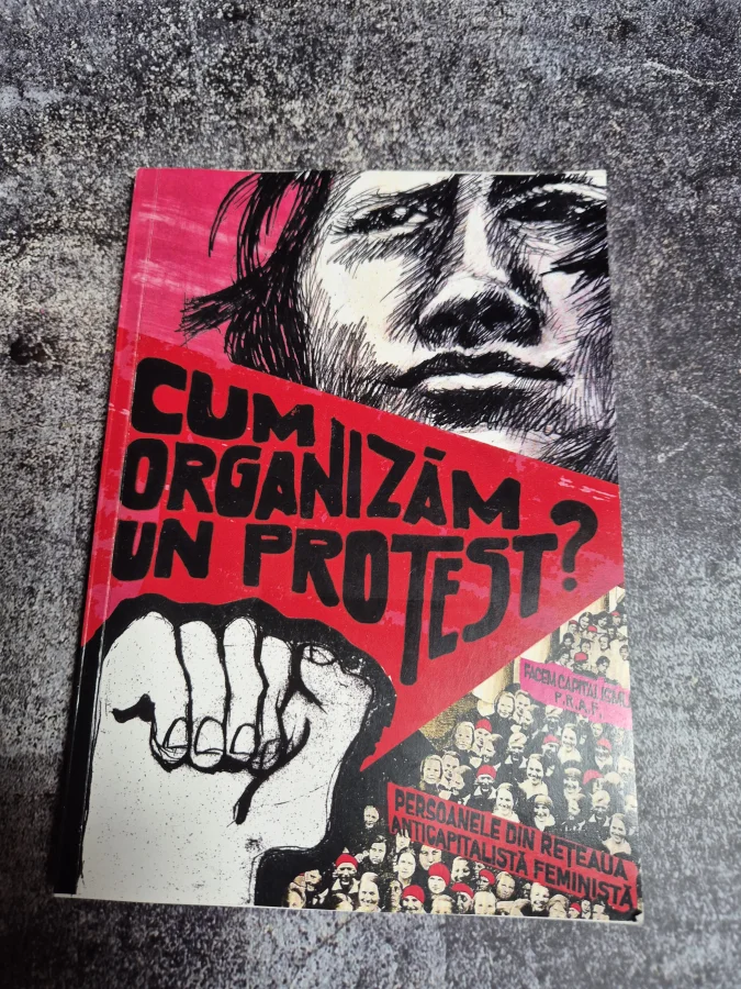 Cum organizăm un protest?