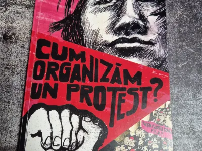 Cum organizăm un protest?